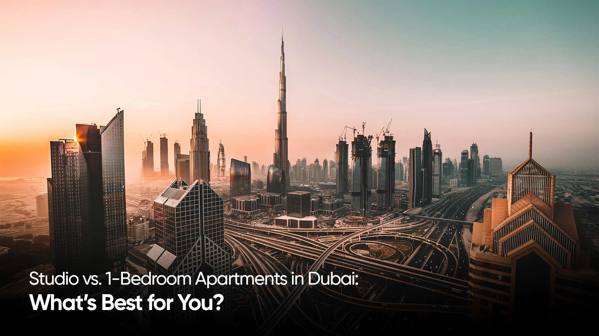 Studio vs. 1-Bedroom Apartments in Dubai: What’s Best for You?